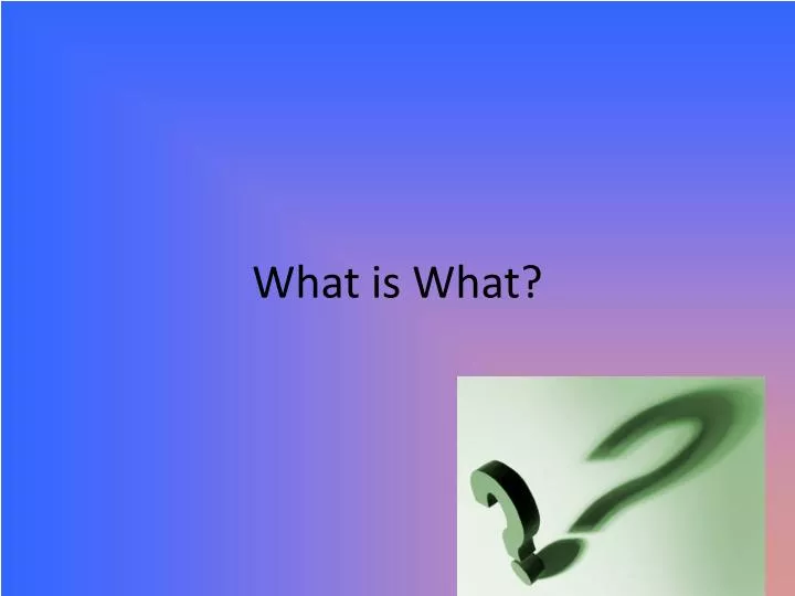 what is what n.