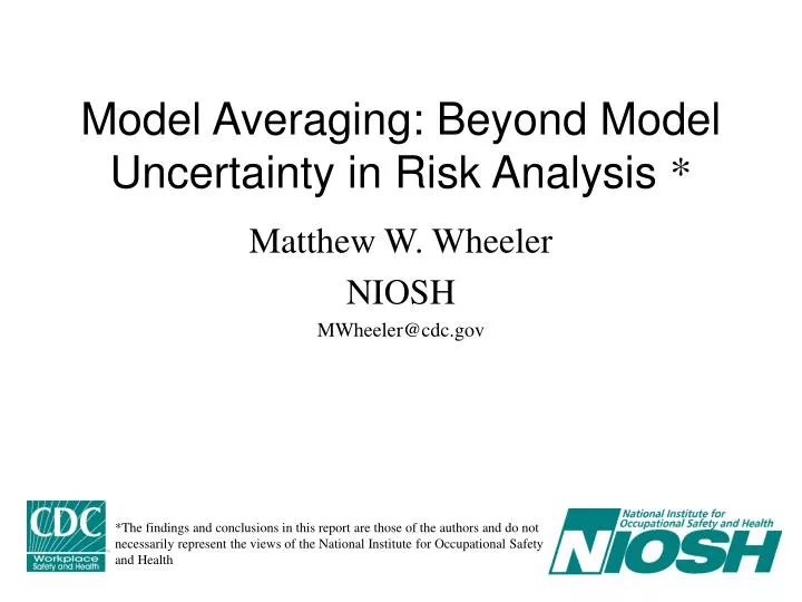 model averaging beyond model uncertainty in risk analysis n.