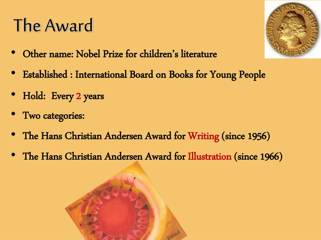 The Hans Christian Andersen Award!