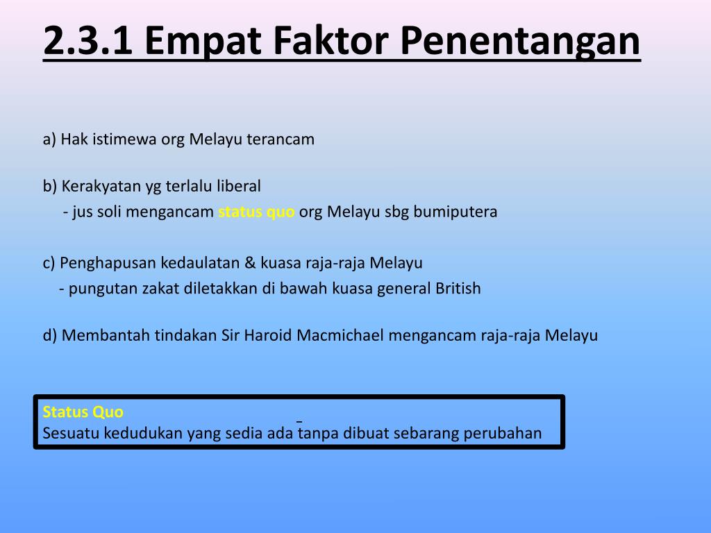 faktor penentangan malayan union