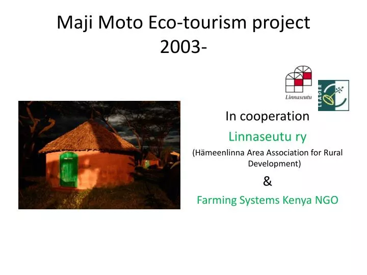 maji moto eco tourism project 2003 n.