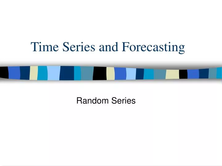 time series and forecasting n.
