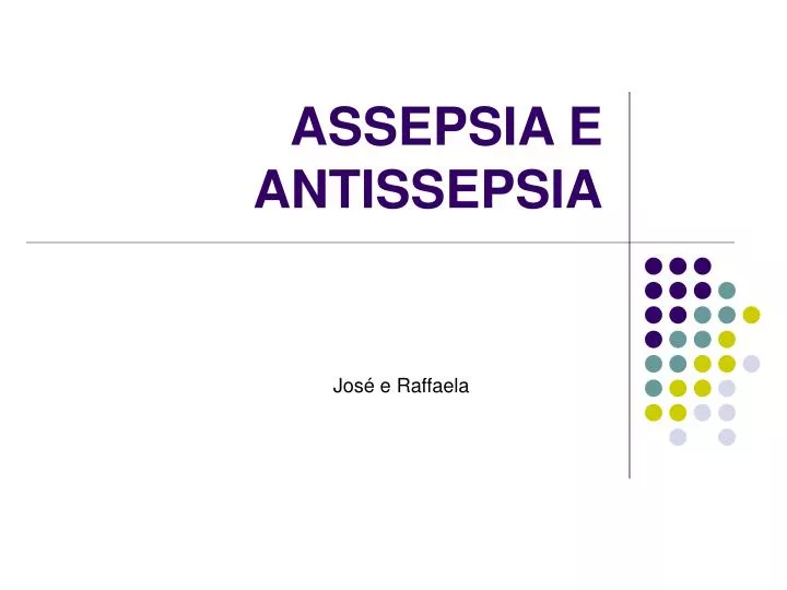 Qual A Diferença De Assepsia E Antissepsia