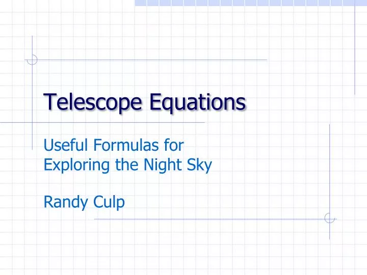 telescope equations n.