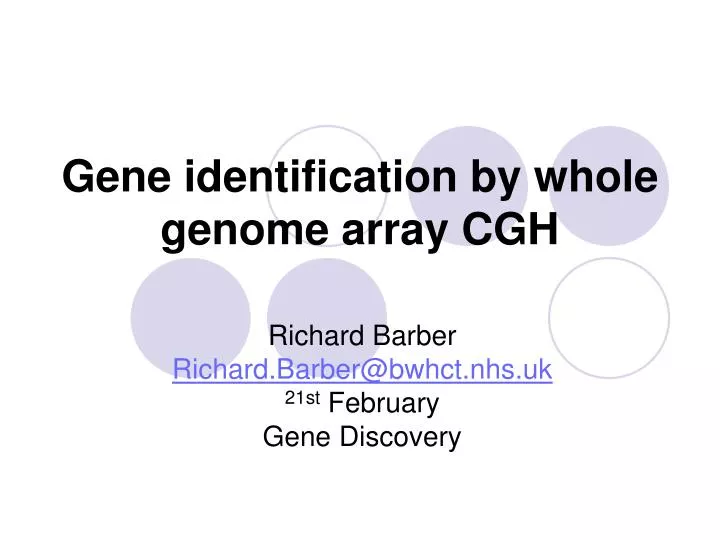 PPT Gene identification by whole genome array CGH PowerPoint