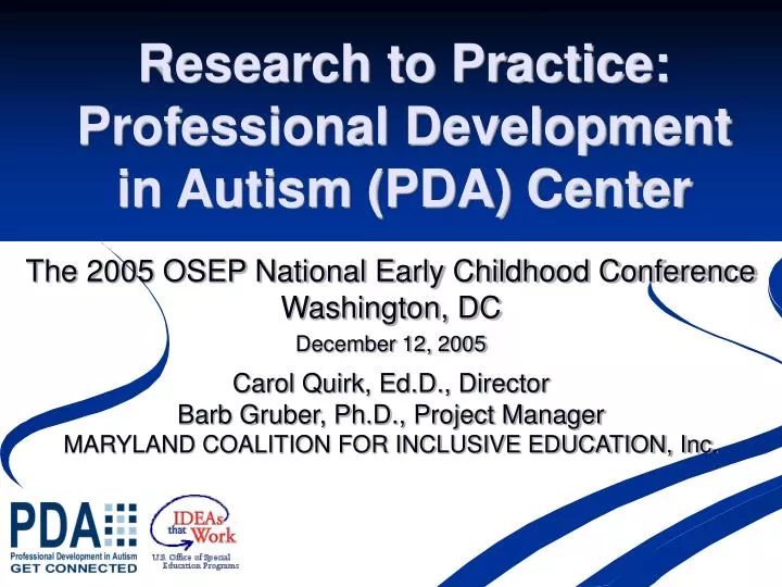 PPT - Research to Practice: Professional Development in Autism (PDA ...