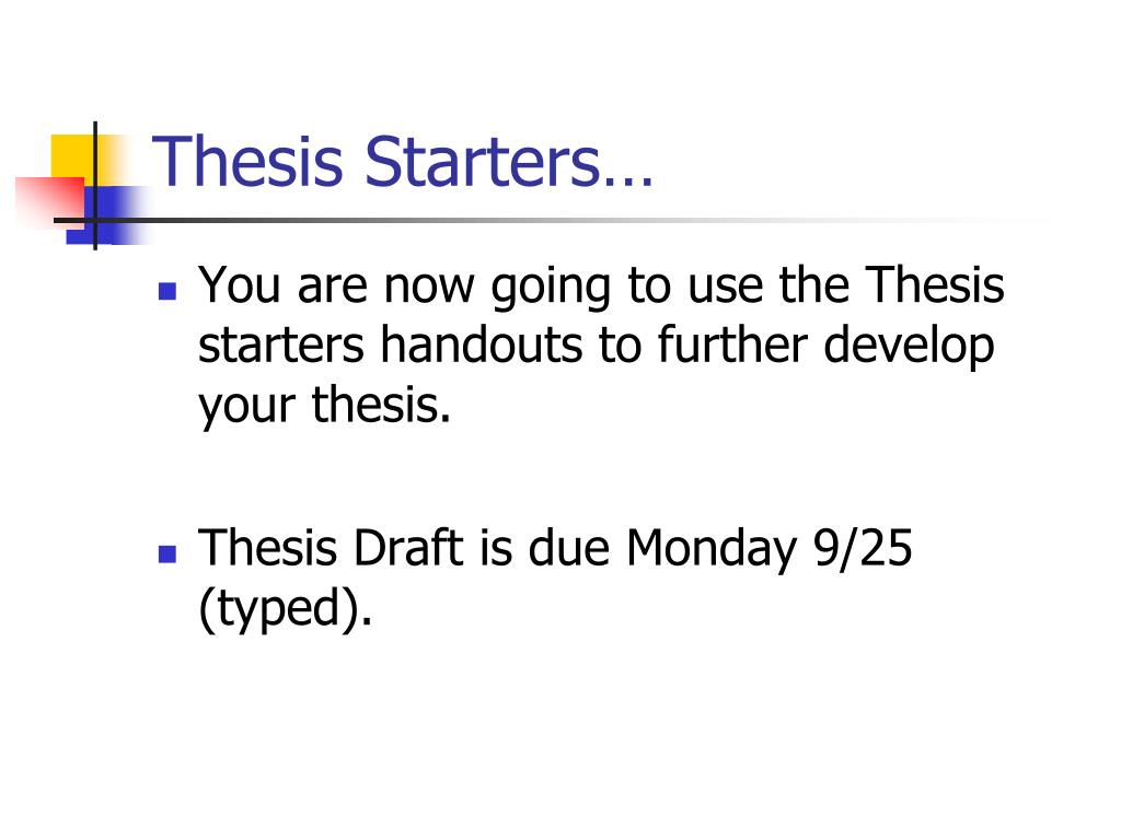what is a thesis starter