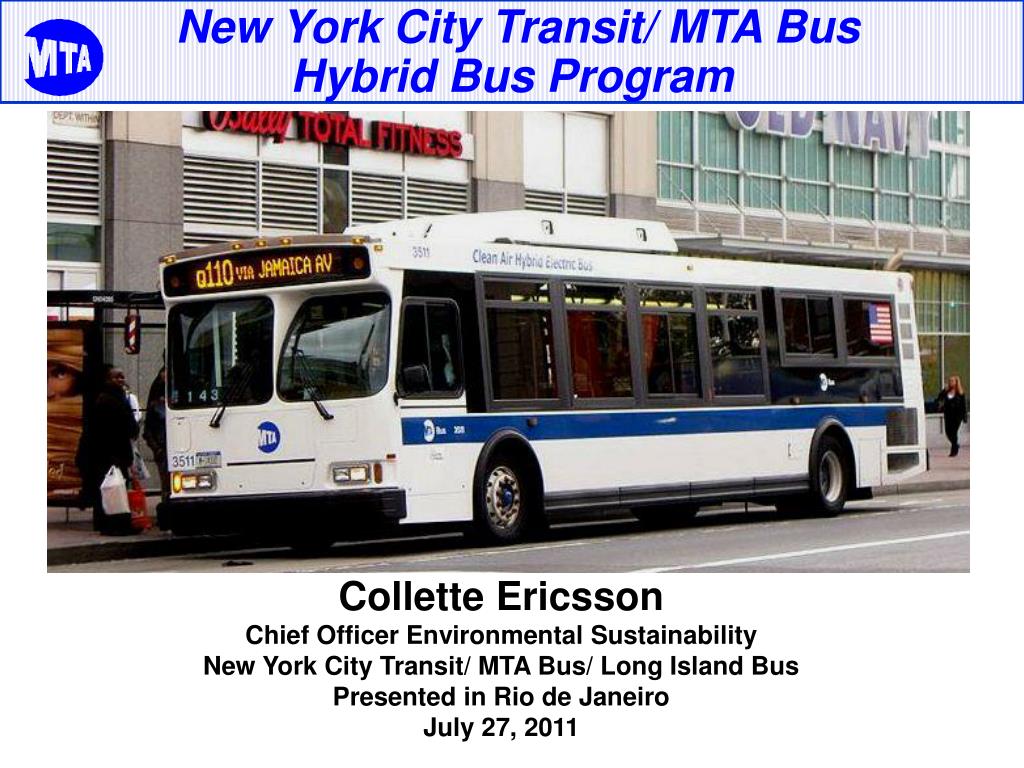Ppt New York City Transit Mta Bus Hybrid Bus Program Powerpoint Presentation Id 4256215