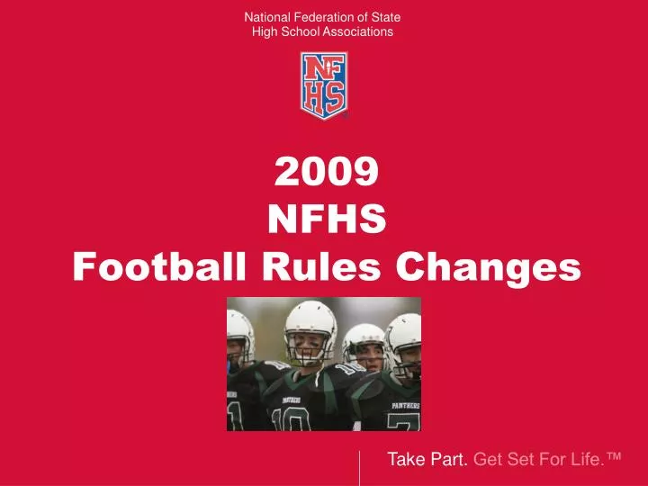2009 nfhs football rules changes n.