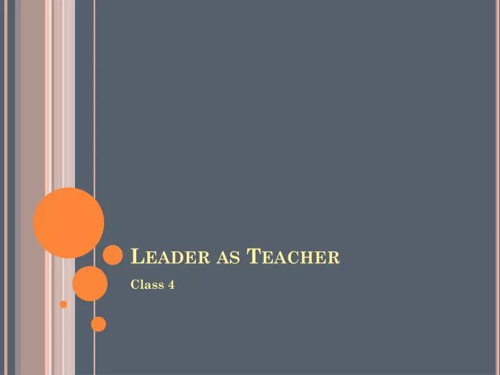 leader as teacher n.