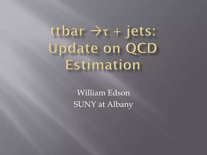 ttbar jets update on qcd estimation n.