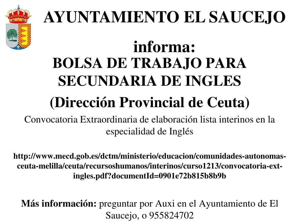 PPT - BOLSA DE TRABAJO PARA SECUNDARIA DE INGLES (Dirección Provincial de  Ceuta) PowerPoint Presentation - ID:4260543