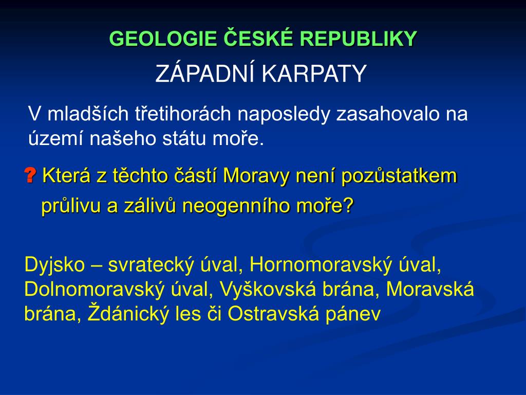 PPT - GEOLOGIE ČESKÉ REPUBLIKY PowerPoint Presentation, free download -  ID:4260781