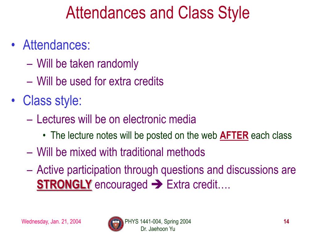 Ppt Phys 1441 Section 004 Lecture 1 Powerpoint Presentation Free Download Id4261497 9712