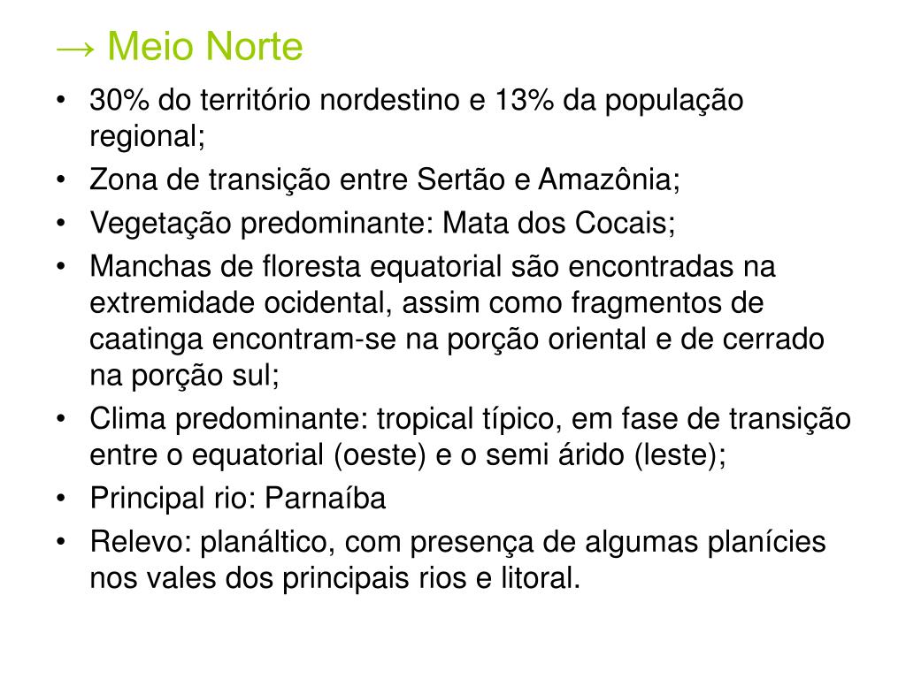 Características Do Meio Norte - BINKEDU