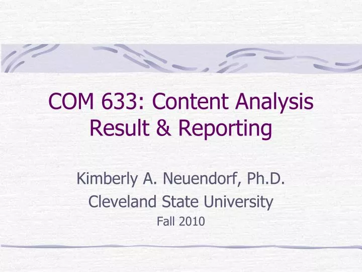 com 633 content analysis result reporting n.