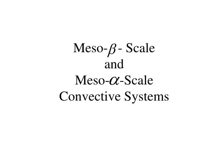 meso scale and meso scale convective systems n.