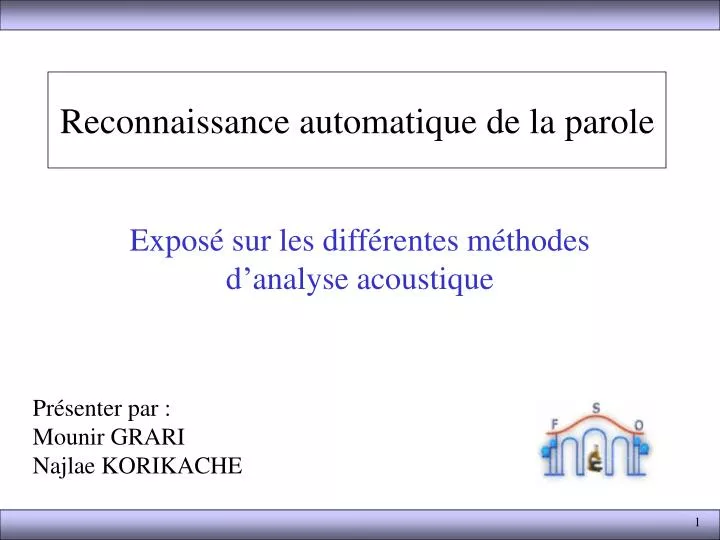PPT - Reconnaissance automatique de la parole PowerPoint Presentation