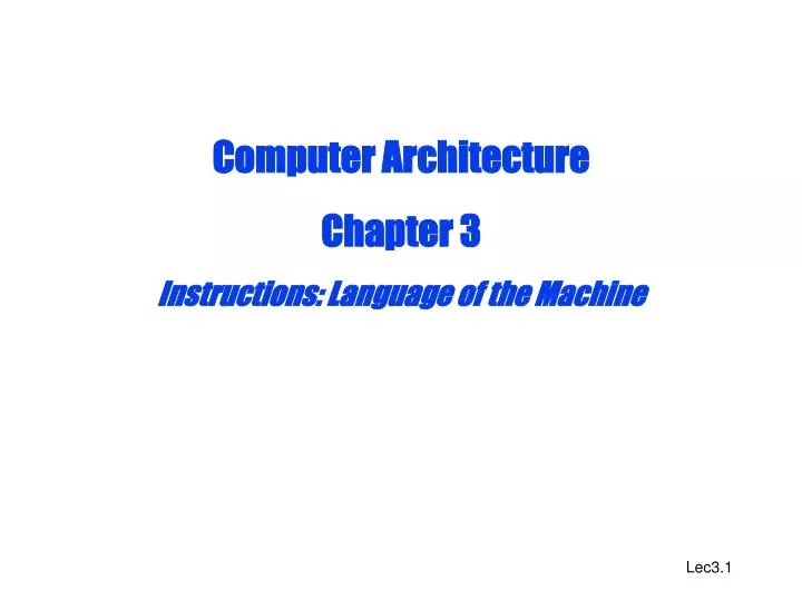 computer architecture chapter 3 instructions language of the machine n.