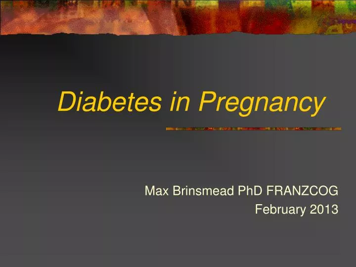 diabetes in pregnancy case presentation