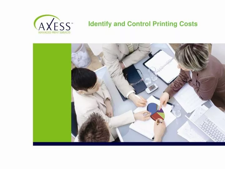 PPT Identify and Control Printing Costs PowerPoint Presentation, free