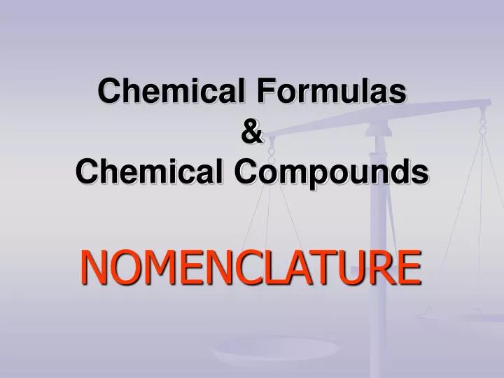 chemical formulas and chemical compounds