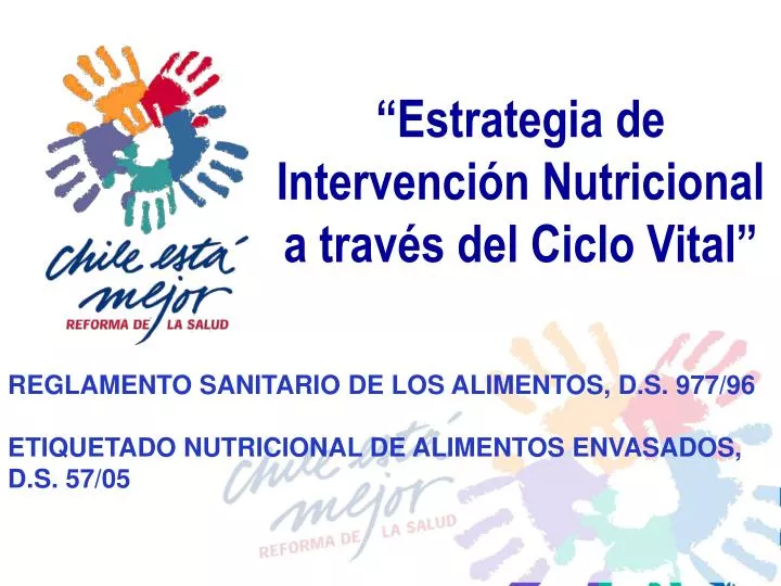 PPT - “Estrategia de Intervención Nutricional a través del Ciclo Vital”  PowerPoint Presentation - ID:4270170