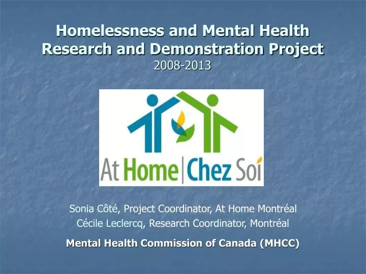 homelessness and mental health research and demonstration project 2008 2013 n.