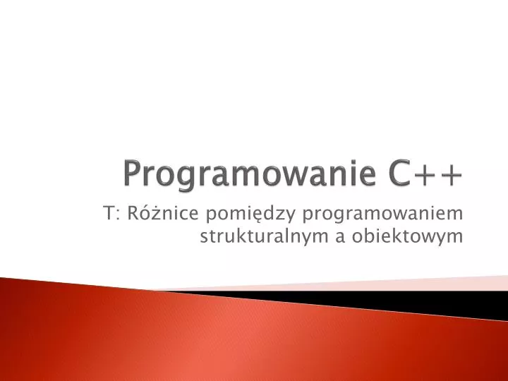 PPT - Programowanie C++ PowerPoint Presentation, free download - ID:4275242