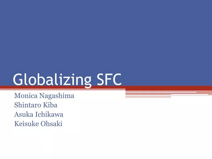 globalizing sfc n.