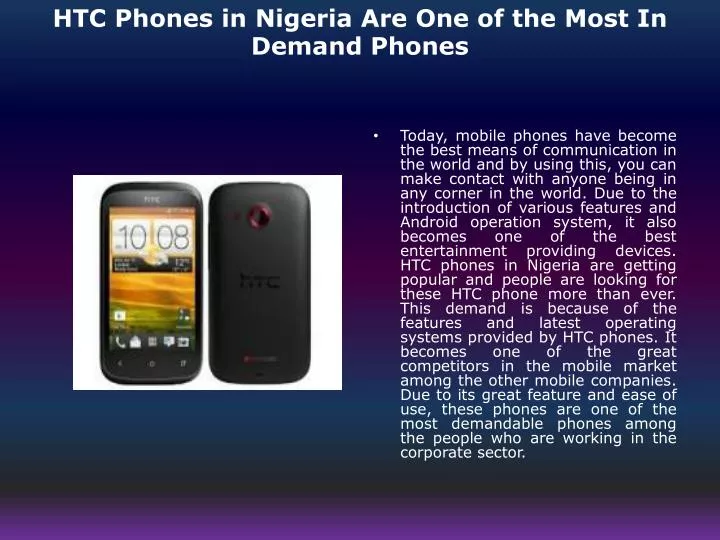 htc phones in nigeria are one of the most in demand phones n.