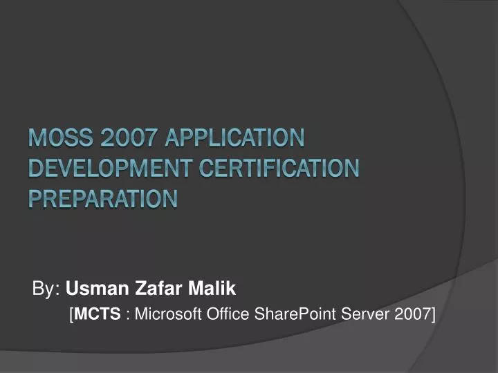 moss 2007 application development certification preparation n.