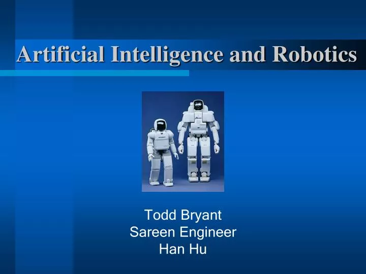 PPT - Artificial Intelligence and Robotics PowerPoint Presentation, free  download - ID:4279256