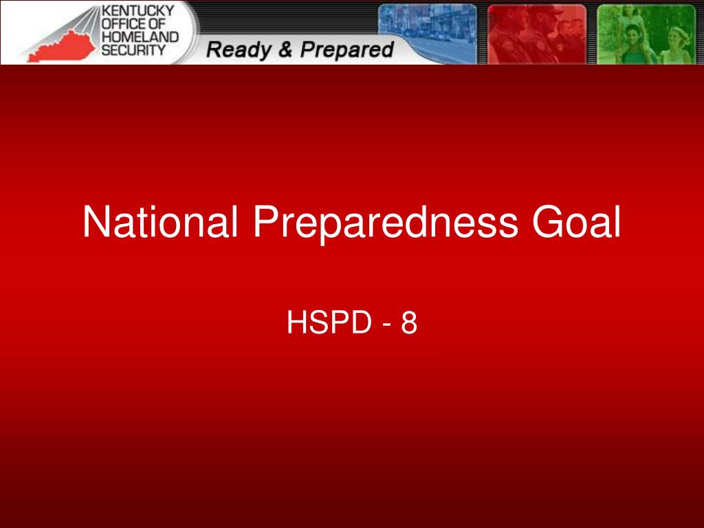 PPT National Preparedness Goal PowerPoint Presentation, free download
