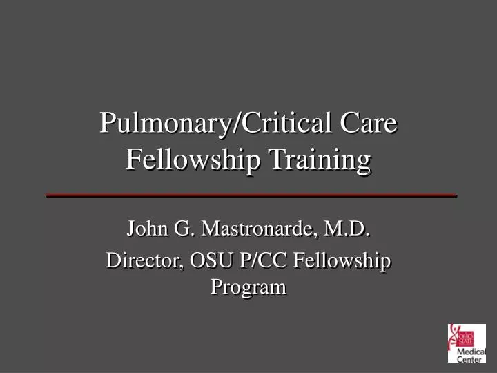PPT Pulmonary/Critical Care Fellowship Training PowerPoint
