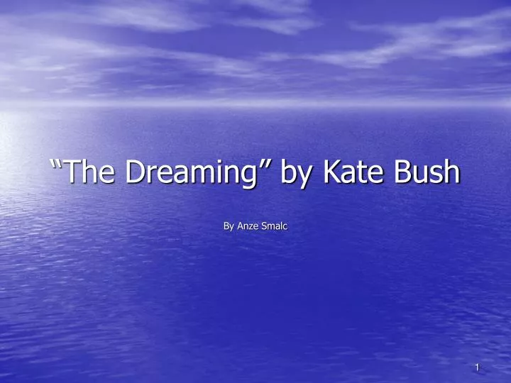 the dreaming by kate bush n.