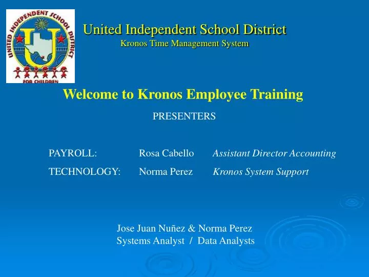 PPT - United Independent School District Kronos Time Management System ...