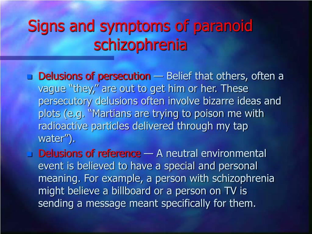 paranoid schizophrenia examples