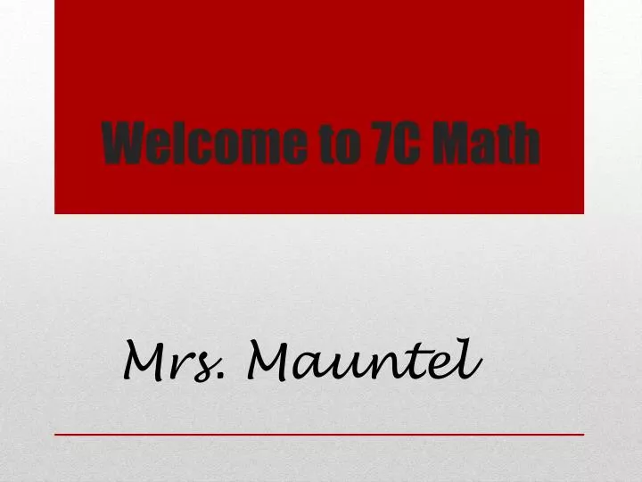 PPT - Welcome to 7C Math PowerPoint Presentation, free download - ID ...