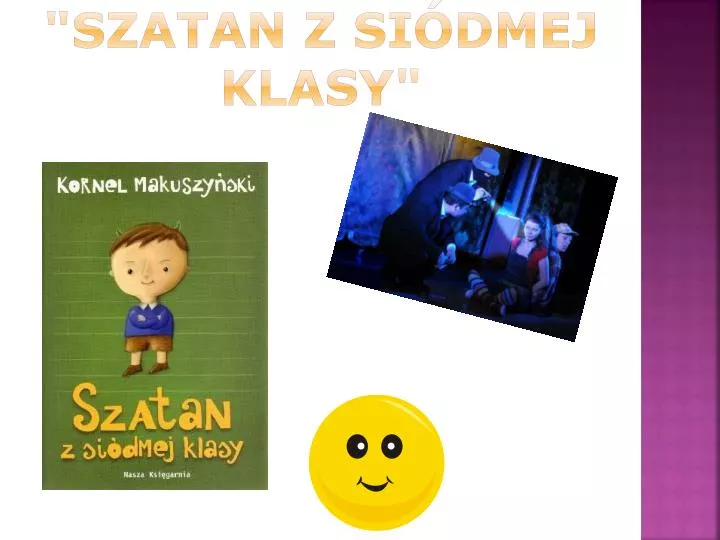 Zredaguj Hasło Reklamowe Zachęcające Do Przeczytania Szatan Z Siódmej Klasy PPT - "Szatan z siódmej klasy" PowerPoint Presentation, free download