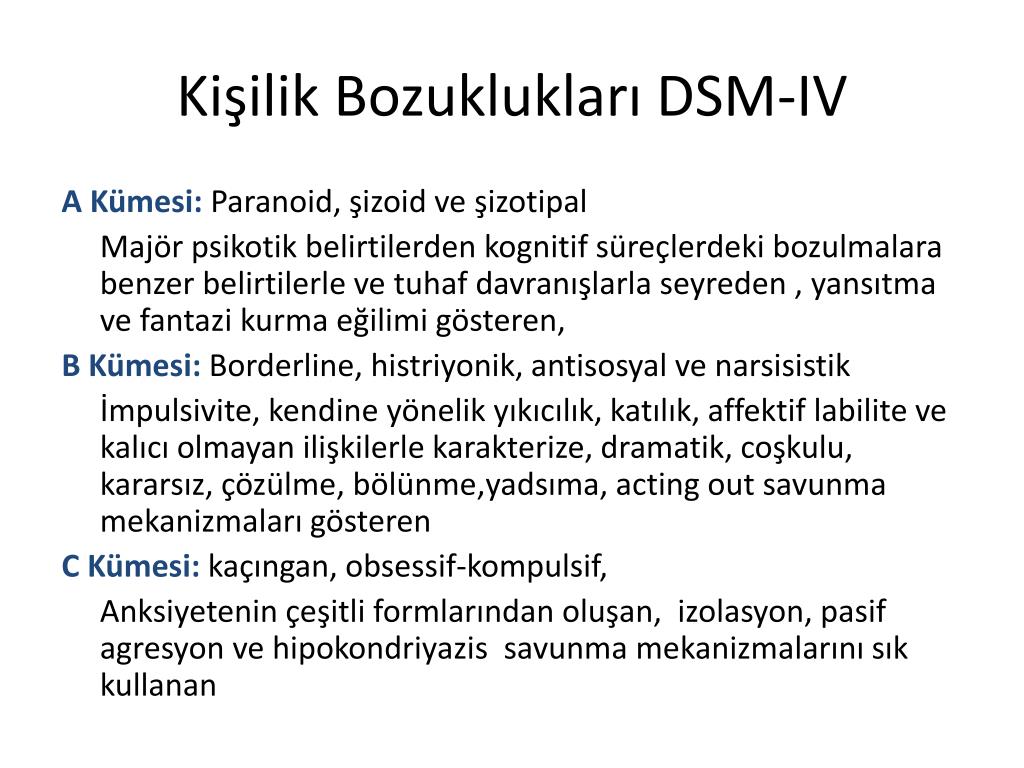 Kişilik Bozuklukları DSM-IV.