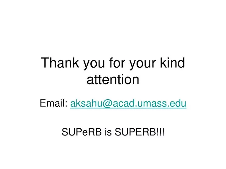 Ppt Thank You For Your Kind Attention Powerpoint Presentation Free Download Id