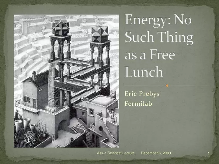 energy no such thing as a free lunch n.