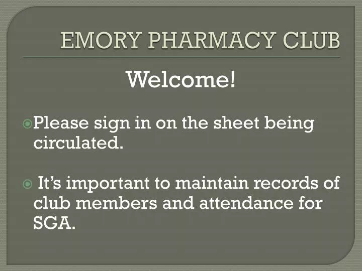PPT EMORY PHARMACY CLUB PowerPoint Presentation, free download ID