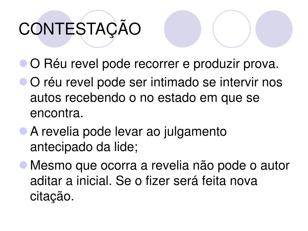 REVELIA AULA 02 - SOLUÇÃO PARA O RÉU REVEL PRODUZIR E APRESENTAR