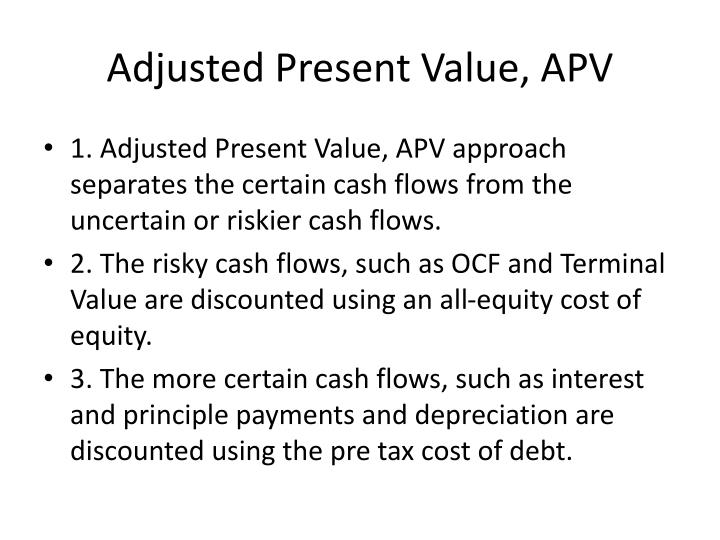 adjusted present valu adjusted present valu