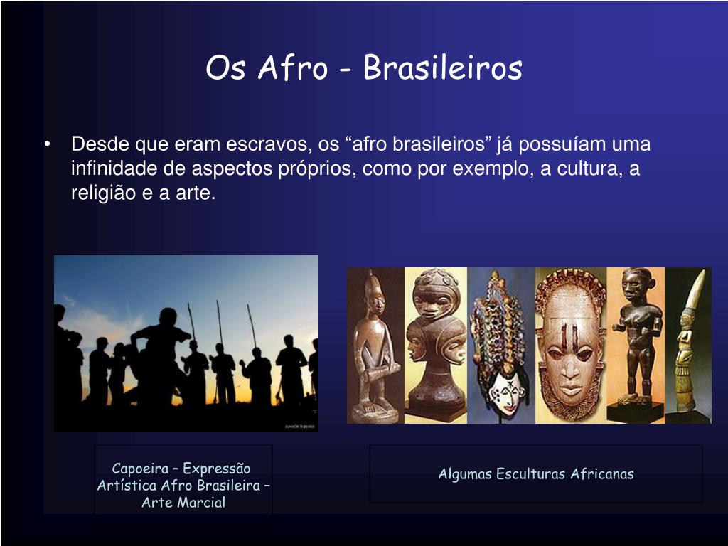 PPT - Cultura Afro - Brasileira PowerPoint Presentation, free download ...