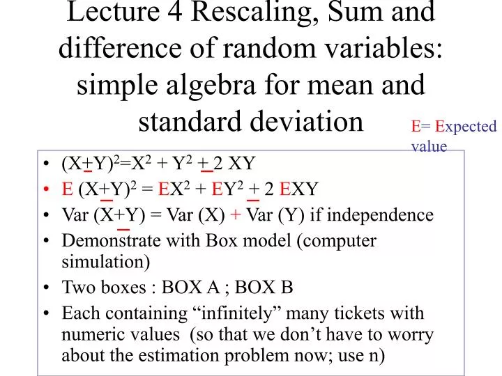 Ppt X Y 2 X 2 Y 2 2 Xy E X Y 2 E X 2 E Y 2 2 E Xy Powerpoint Presentation Id