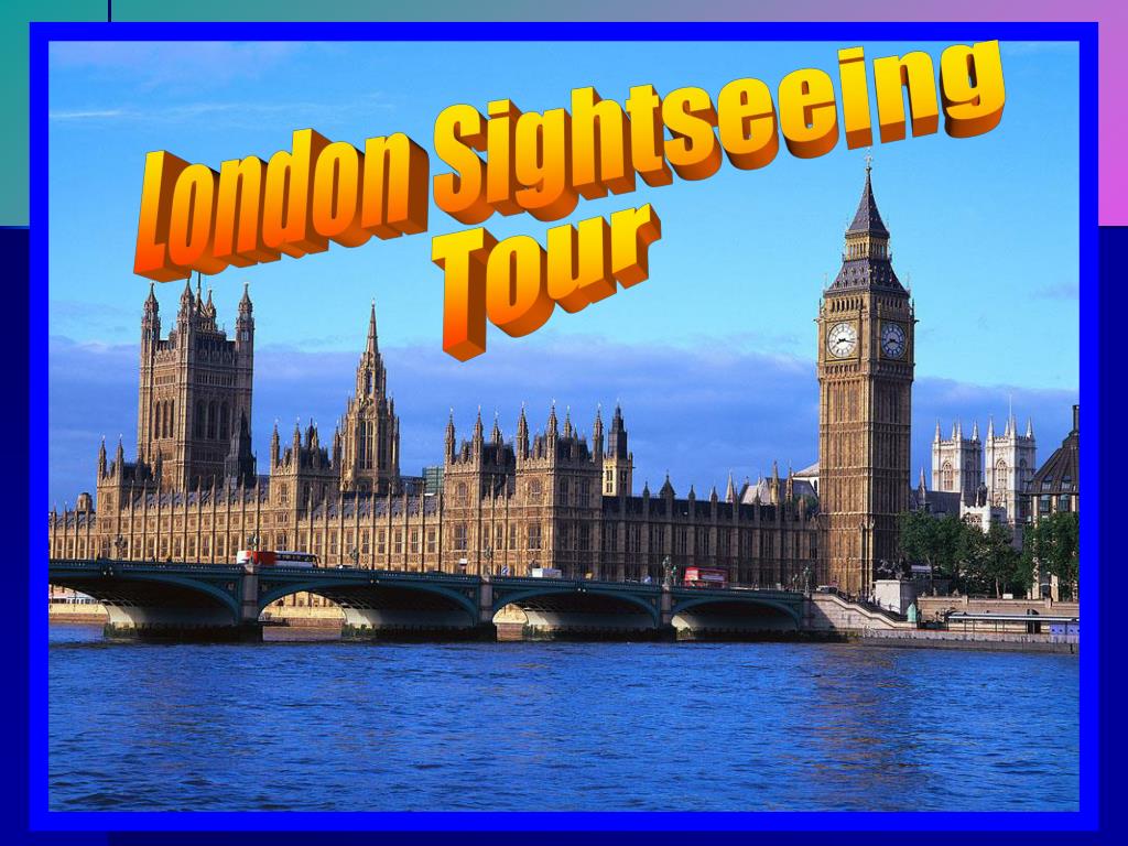 Урок англ 11 класс. Уроки путешествия в Лондон и на уроке английского языка. Экскурсия по Лондону занятие 7 класс. Lesson about London. London Lesson Plan.