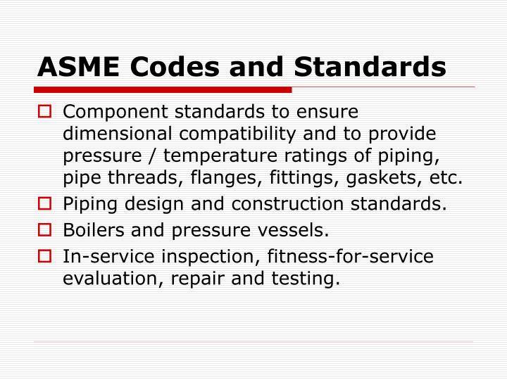 PPT ASME CODES & STANDARDS PowerPoint Presentation ID4293484